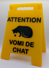 Load image into Gallery viewer, Attention vomi de chat - enseigne - affiche - pancarte de plancher

