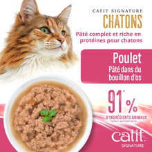 Load image into Gallery viewer, Pâté Catit Signature - Poulet dans du bouillon d’os pour chatons
